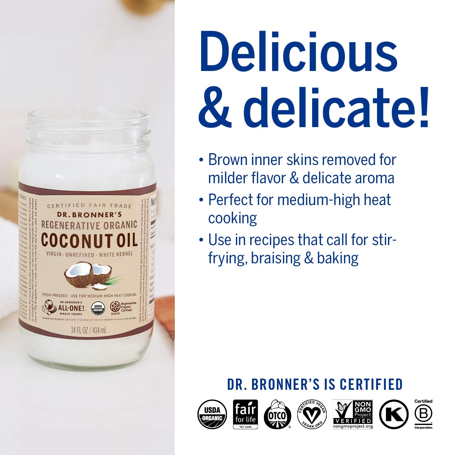 Dr. Bronner's - Organic Virgin Coconut Oil (White Kernel, 14 ounce) - Coconut Oil for Cooking, Baking, Hair & Body, Unrefined & Fresh-Pressed, Mild Flavor, Versatile, Fair Trade, Vegan, Non-GMO : Grocery & Gourmet Food