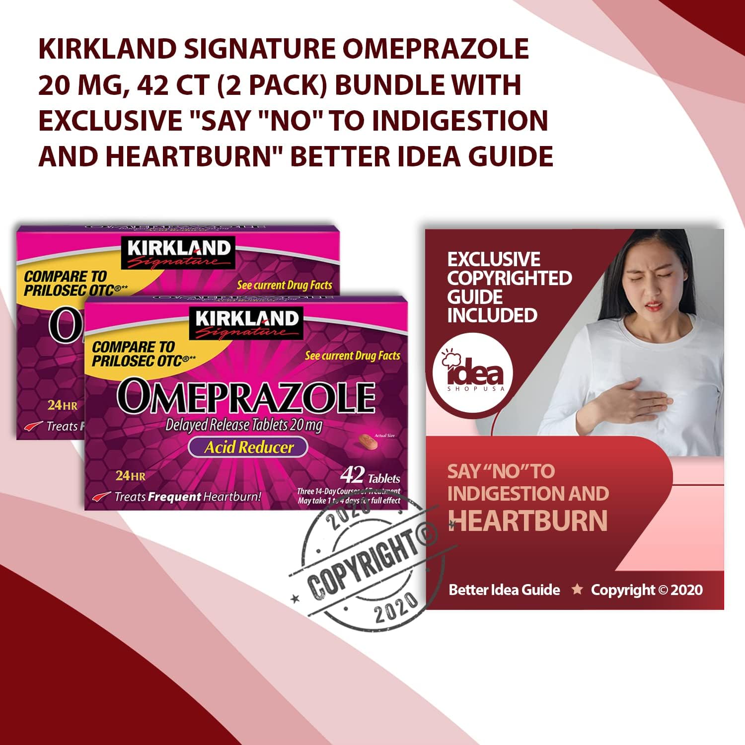 Kirkland Signature Omeprazole 20 mg, 42 Ct (2 Pack) Bundle with Exclusive "Say "No" to Indigestion and Heartburn" - Better Idea Ge (3 Items)