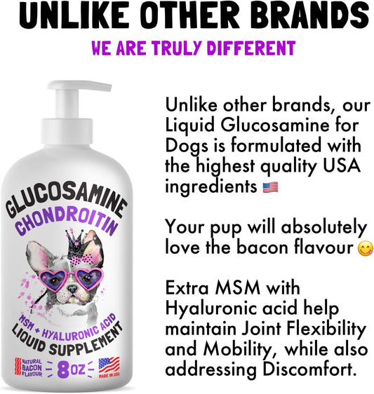 Liquid Glucosamine for Dogs Bacon Flavour with Chondroitin, MSM & Hyaluronic Acid K9 Supplement Hip and Joint Formula Advanced Mobility Joint Pain Relief Senior Advanced Supplement for All Breeds