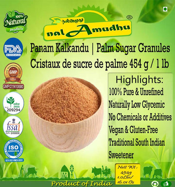 Nalamudhu Panam Kalkandu | Palm Sugar Granules | 100% Pure & Authentic | Low Glycemic Unrefined Natural Sweetener-454G