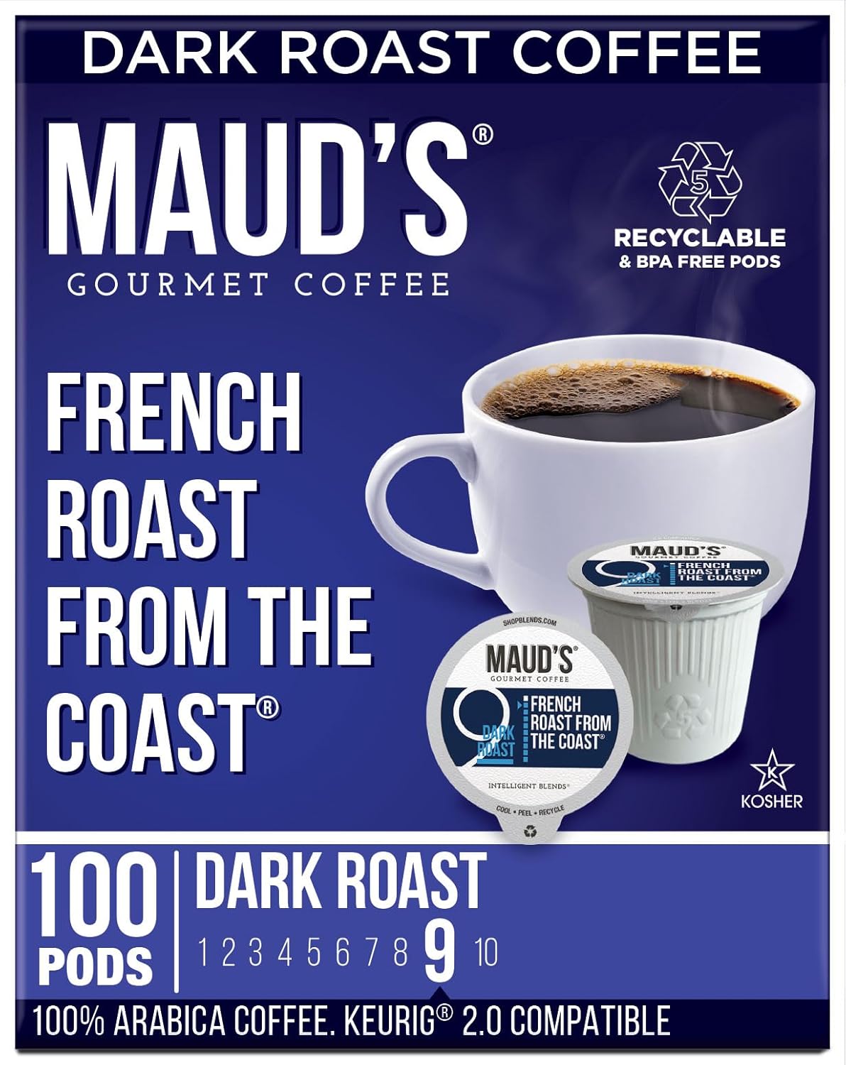 Maud'S French Roast Coffee Pods, 100 Ct, Dark Roast Coffee In Recyclable Single Serve Pods – 100% Arabica Coffee, Compatible With Keurig K Cups Maker