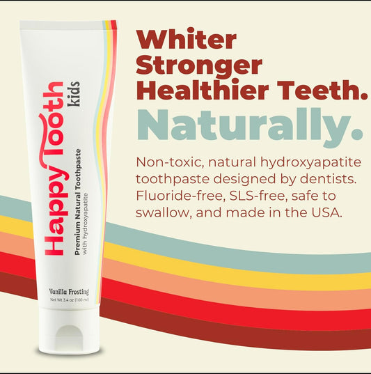 Happy Tooth Natural Hydroxyapatite Toothpaste - Fluoride Free, Sls Free - Whitening For Sensitive Teeth - Natural Ingredients - Dentist Formulated & Recommended - Adults & Kids - Vanilla Frosting