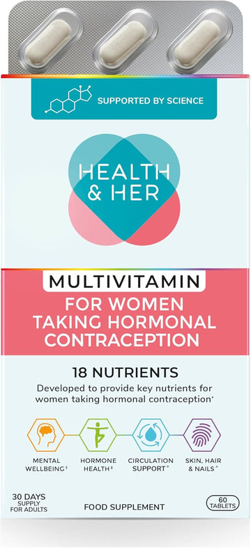 Health & Her Multivitamin Supplement For Women Taking Hormonal Contraception - Nutrition Support For Women & Teen Girls On The Pill - 2 Month Supply, 120 Tablets - Vegetarian & Gluten Free