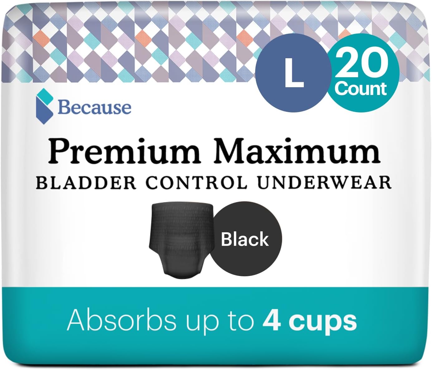 Because Premium Maximum Absorbency Adult Incontinence And Postpartum Bladder Leak Underwear For Women, Heavy Absorbency, Disposable, Black, Large, 20 Count