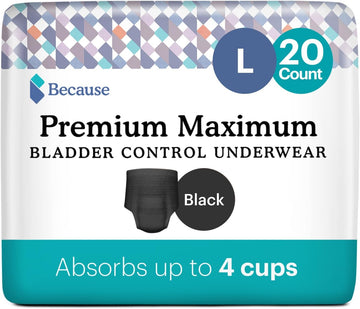 Because Premium Maximum Absorbency Adult Incontinence And Postpartum Bladder Leak Underwear For Women, Heavy Absorbency, Disposable, Black, Large, 20 Count