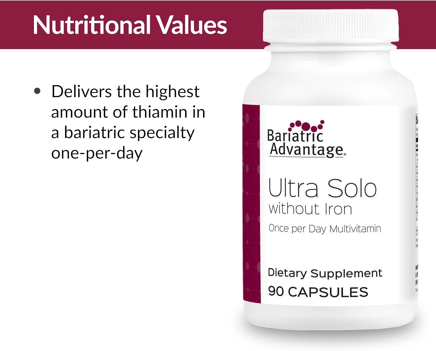 Bariatric Advantage Ultra Solo Without Iron - Once-Per-Day Daily Multivitamin - For Bariatric Patients - With Thiamin, Vitamin A & More - Gluten Free - 90 Capsules : Health & Household