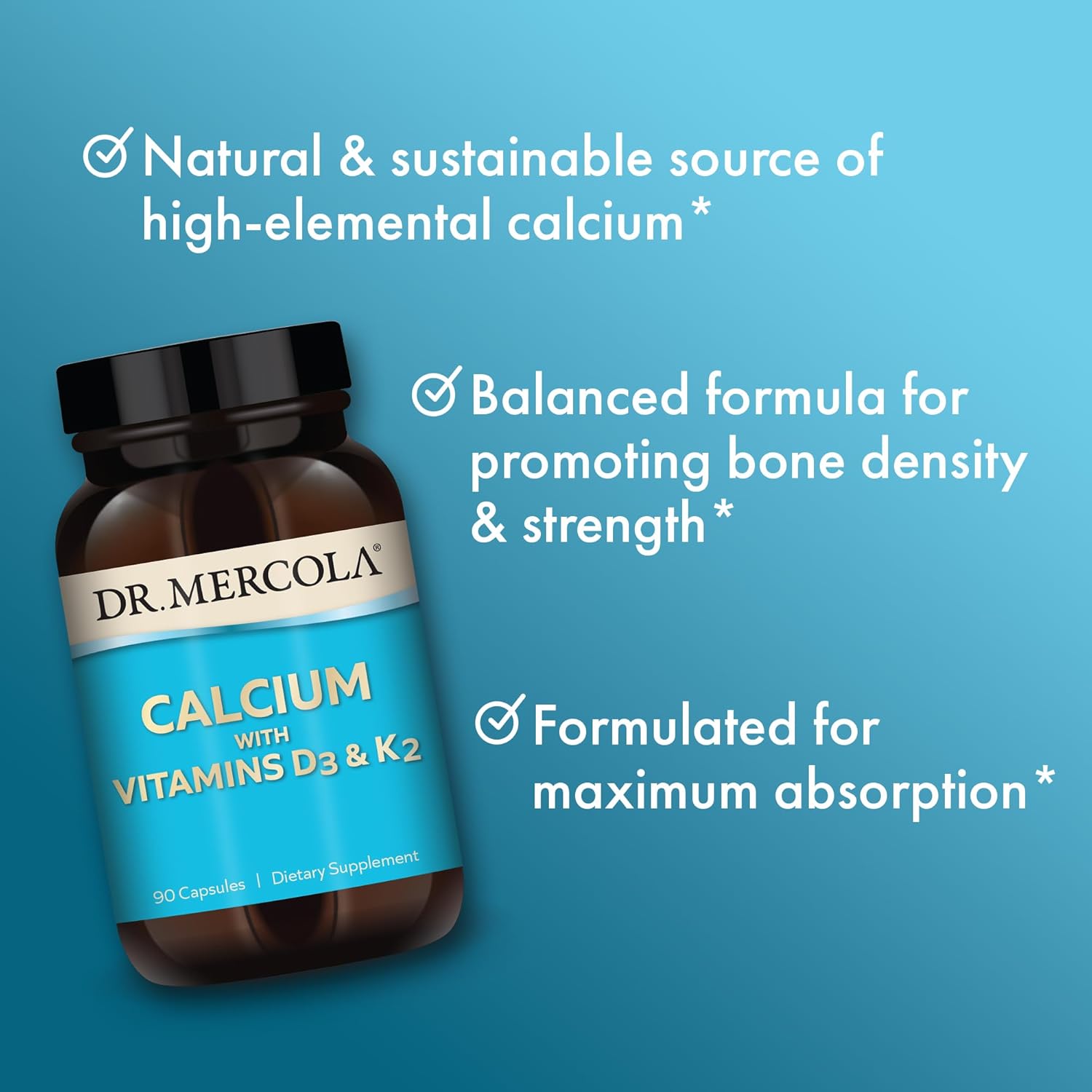 Dr. Mercola Calcium with Vitamins D3 & K2, 90 Servings (90 Capsules), Dietary Supplement, Supports Bone and Organ Health, Non GMO : Health & Household