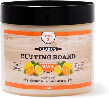 CLARK'S Cutting Board Finish Wax, Enriched with Lemon & Orange Oils ,Made with Natural Beeswax and Carnauba Wax,Butcher Block Wax, (6 ounces)