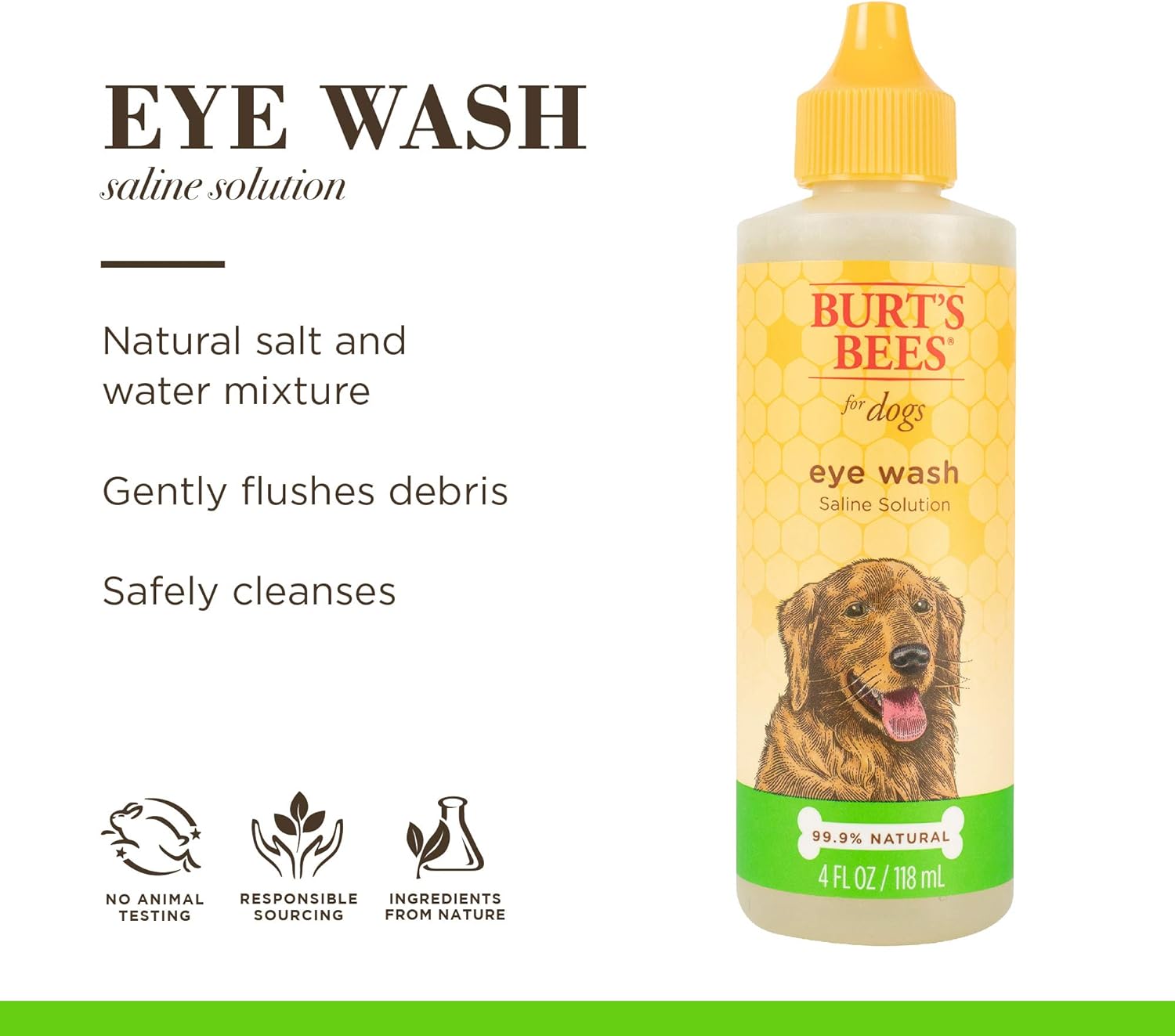 Burt's Bees for Pets Natural Eye Wash with Saline Solution | Eye Wash Drops for All Dogs and Puppies | Dog Eye Cleaner Eye Wash | Cruelty Free, Made in USA, 4 Oz -2 Pack : Pet Supplies