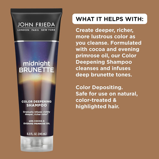 John Frieda Midnight Brunette Color Deepening Shampoo, 8.3 Oz, With Evening Primrose Oil, Infused With Cocoa