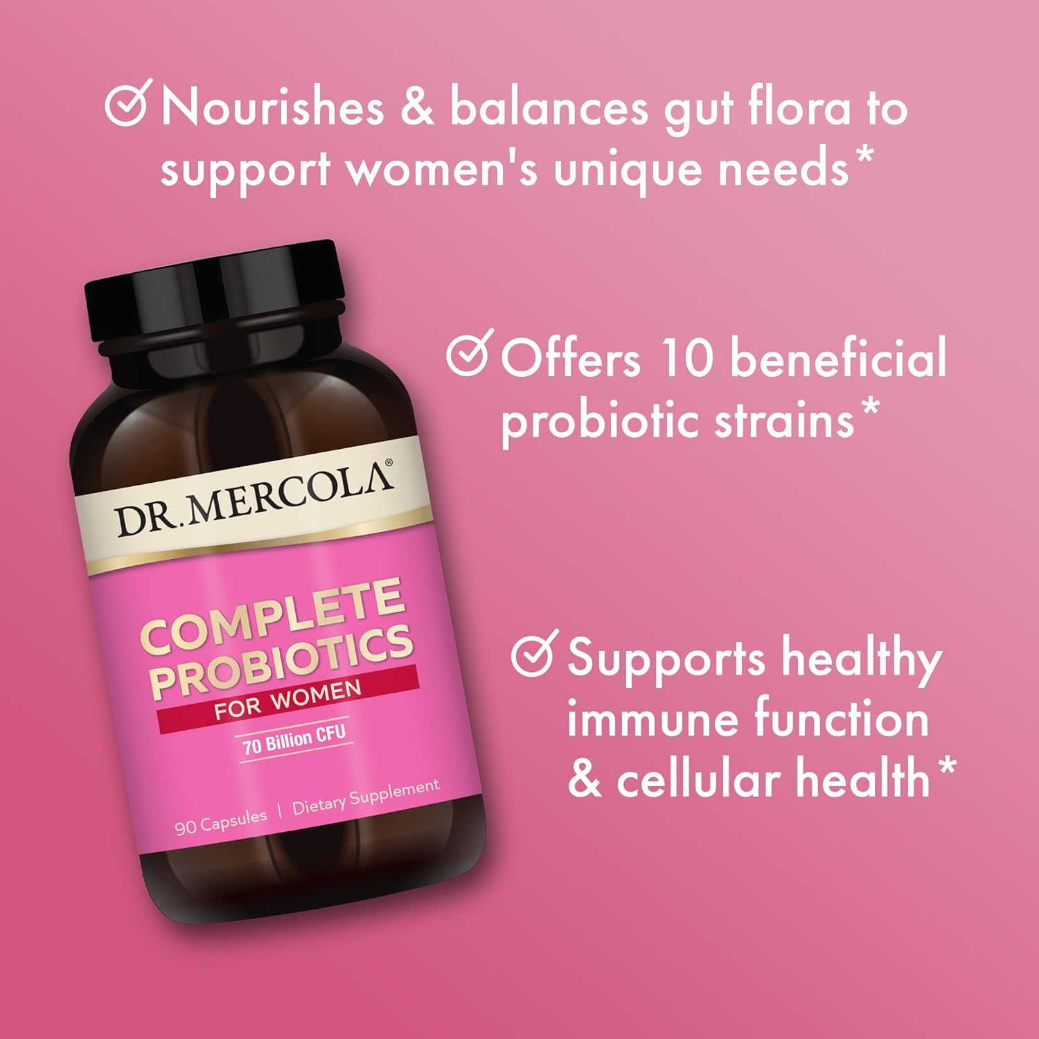 Dr. Mercola Complete Probiotics for Women 70 Billion CFU, 90 Servings (90 Capsules), Dietary Supplement, Supports Digestive Health, Non GMO : Health & Household