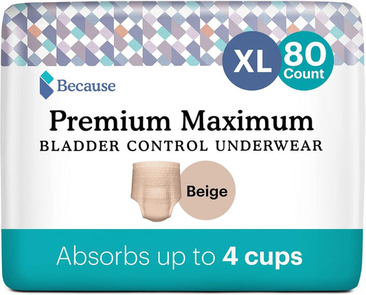 Because Premium Maximum Plus Adult Incontinence And Postpartum Bladder Leak Underwear For Women, Maximum Absorbency, Disposable, Beige, Xlarge, 80 Count (4 Packs Of 20)