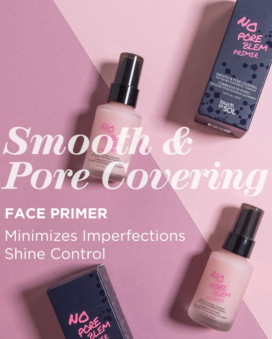 Touch In Sol No Pore Blem Primer, 1.01 Fl.Oz(30Ml) - Face Makeup Primer, Big Pores Perfect Cover, Skin Flawless And Glowing, Instantly Smoothes Lines, Long Lasting Makeup'S Staying