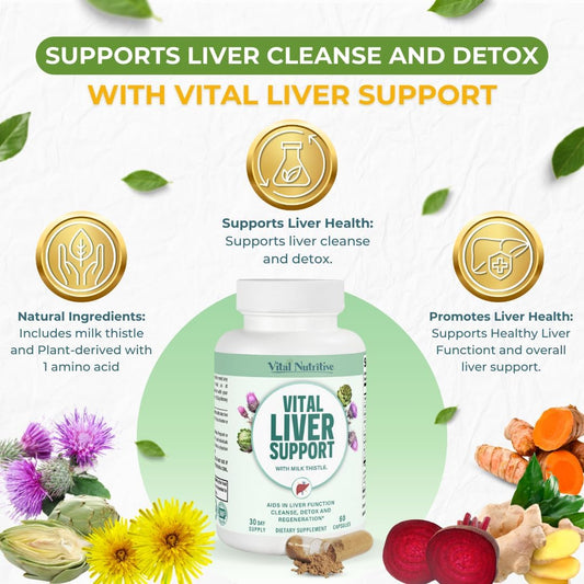 Vital Liver Support - Premium Liver Cleanse Detox & Repair Formula with Milk Thistle Supports Liver Health, Fatty Liver Treatment and Detox Cleanse