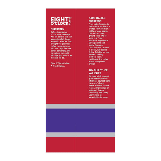 Eight O'Clock Coffee Dark Italian Espresso, 32 Ounce (Pack Of 1) Dark Roast Whole Bean 100 % Arabica Coffee, Bold & Chocolaty