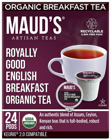 Maud'S Organic English Breakfast Tea Pods, 24 Ct, Recyclable Single Serve Tea Pods – 100% Gourmet Blended Tea Leaves, Compatible With Keurig K Cups Maker