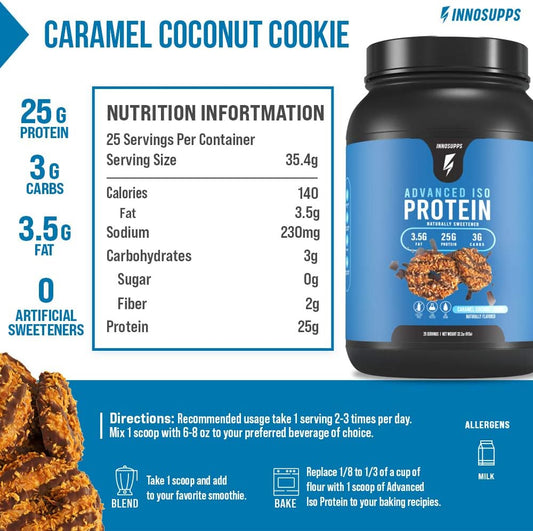 Innosupps Advanced Iso Protein | 100% Whey Isolate Protein Powder | No Artificial Sweeteners| Low Fat, Low Carbs | 25G Of Protein | Hormone Free, Gluten Free, Soy Free |(Caramel Coconut Cookie)