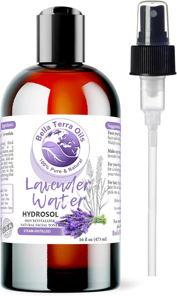 Bella Terra Oils - Hydrosol Water 16oz - Luxurious Lavender Organic Lavender Water, Packed with Essential Minerals & Amino Acids, Ultimate Skin Quencher