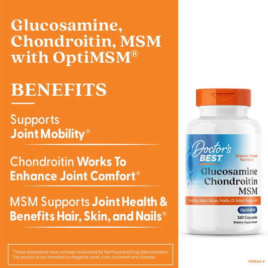 Doctor'S Best Glucosamine Chondroitin Msm With Optimsm Capsules, Joint Support Supplement Supports Healthy Joint Structure, Function & Comfort, Non-Gmo, Gluten Free, Soy Free, 360 Count