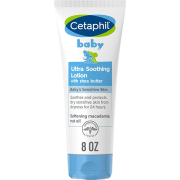 Cetaphil Baby Ultra Soothing Lotion With Shea Butter, Moisturize And Soothe Dry Skin,8 Oz