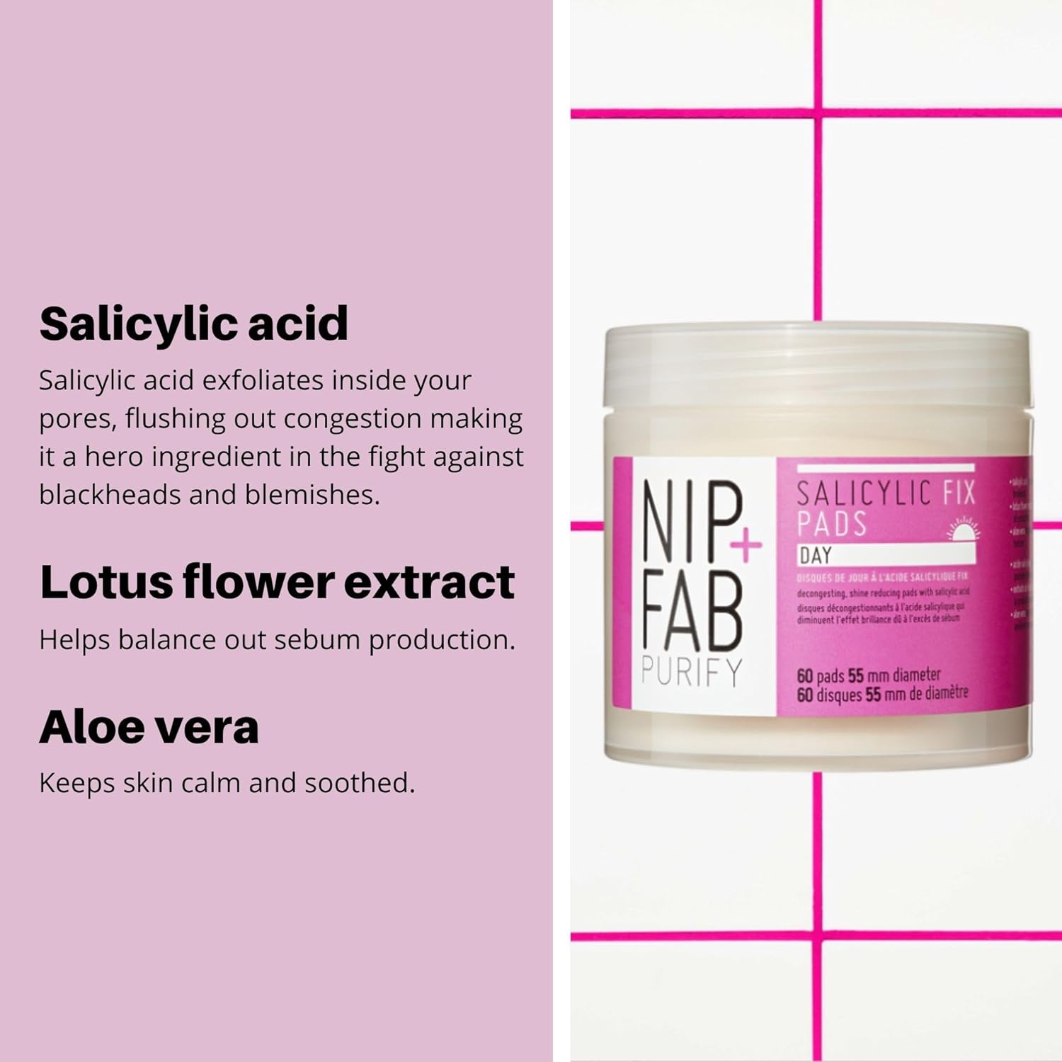 Nip + Fab Salicylic Acid Fix Day Pads for Face with Aloe Vera, Exfoliating Facial Pad BHA Exfoliant for Skin Hydration Acne Breakouts Refining Pores Oil Control, 60 Pads, 80ml : Amazon.co.uk: Beauty