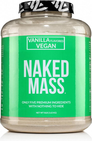 Naked Mass - Vanilla Vegan Weight Gainer - 8Lb Bulk, Gmo Free, Gluten Free, Soy Free & Dairy Free. No Artificial Ingredients - 1,230 Calories - 11 Servings