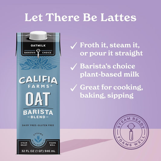 Califia Farms - Oat Barista Blend Oat Milk, 32 Oz (Pack Of 6), Shelf Stable, Dairy Free, Plant Based, Vegan, Gluten Free, Non Gmo, High Calcium, Milk Frother, Creamer, Oatmilk