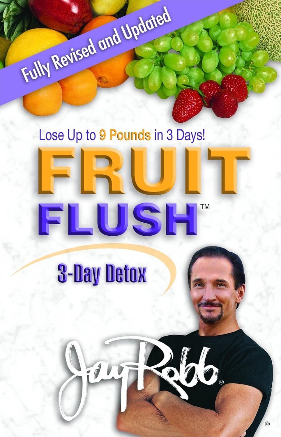 Fruit Flush 3-Day Detox eBook : Robb, Jay: Kindle Store
