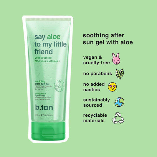 B.TAN Aloe Vera Gel for Face & Body | Say Aloe To My Little Friend - Ultra Hydrating, Soothing After Sun Lotion Aloe Gel with Vitamin E, Leaves Skin Soft & Smooth, Paraben Free, 7 Fl oz