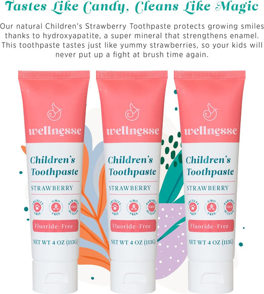 Wellnesse Children’s Toothpaste - Fluoride Free Natural Flavored Toothpaste for Kids and Toddlers - Strawberry - 3 Tubes, 4 oz - Made with Hydroxyapatite, Calcium Carbonate, and Aloe Vera