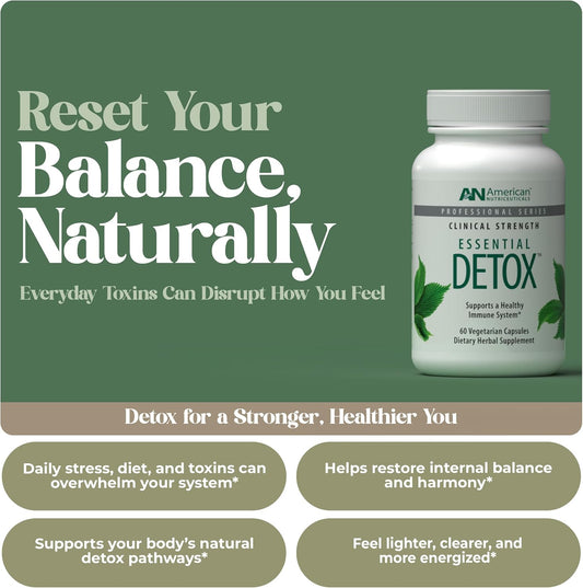 American Nutriceuticals – Essential Detox – 60 Vegetarian Capsules – Professionally Formulated Whole Body Detox – Naturally Cleanse, Purify & Renew – Highly Effective Detox