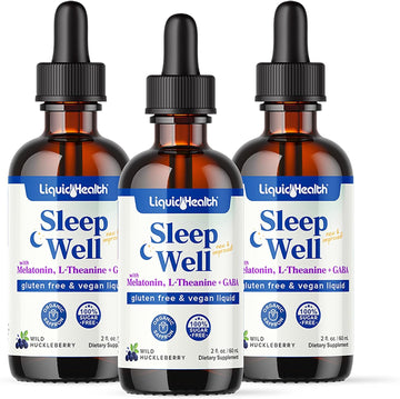 Liquidhealth Sleep Well Natural Sleep Aid Melatonin Drops - Better Sleep & Mood, Relax & Calm Mind, Fall Asleep Faster Stay Asleep Longer - Vegan, Sugar Free, Drug Free, Non-Gmo, Great Taste (3-Pack)