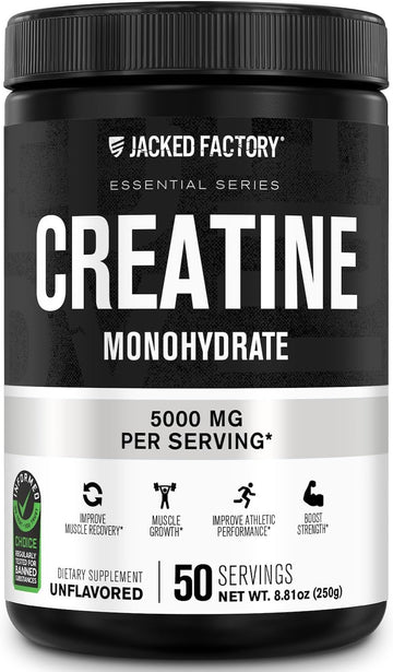 Jacked Factory Creatine Monohydrate Powder 250G - Creatine Supplement For Muscle Growth, Increased Strength, Enhanced Energy Output And Improved Athletic Performance 50 Servings, Unflavored