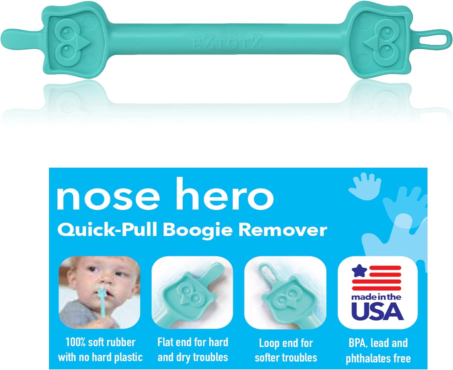 Nose Hero - Baby Nose and Ear Cleaner Tool - Made in USA 100% Soft Flexible Rubber Infant Booger Picker - Essential Baby Care Products - Nasal Boogie Sucker Tool - Safe, BPA Free