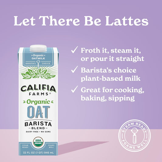 Califia Farms - Organic Oat Barista Blend Oat Milk, 32 Oz, Shelf Stable, Dairy Free, Plant Based, Vegan, Non Gmo, Organic Milk, Creamer, Milk Frother, Oatmilk