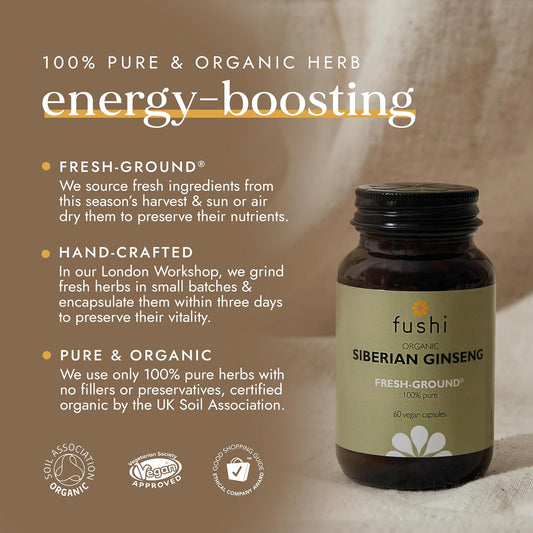 Fushi Organic Siberian Ginseng Capsules, 60 Caps | Fresh-Ground Whole Food | Strengthens Immune System, Purifies Blood, Stimulates Digestion | Ethical & Vegan | Manufactured In The Uk