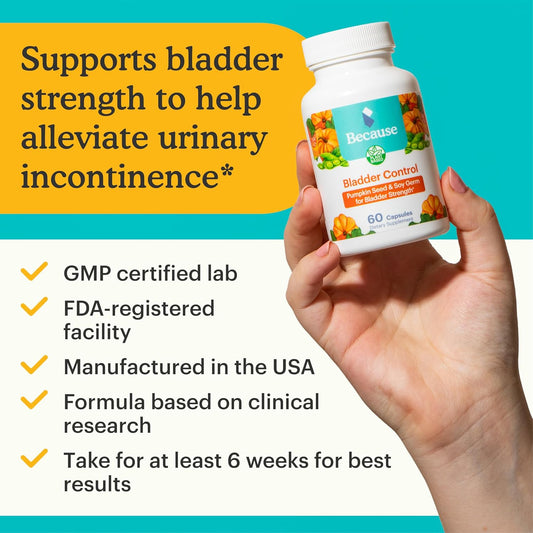 Because - Bladder Support Supplement With Pumpkin Seed Extract (60 Capsules, 1 Bottle)