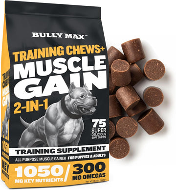 Bully Max Muscle Builder Chews for Dogs and Puppies - Puppy and Adult Dog Food Supplements for Muscle Gain - for All Dog Breeds & Ages
