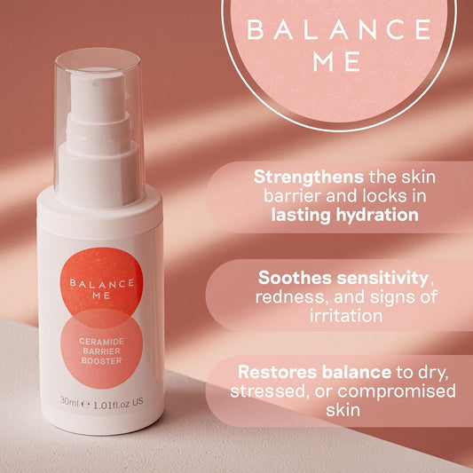 Balance Me Ceramide Barrier Booster 30Ml, Skin Barrier Repair Cream, Lightweight Ceramide Moisturiser For Hydrating And Skin Repair