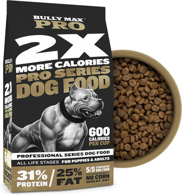 Bully Max Pro 2X High Calorie & High Protein Dry Dog Food For Puppy And Adult Dogs - Healthy Weight Gain & Muscle Building Support For Small & Large Breeds - Slow-Cooked, 600 Calories/Cup, 4 Lbs