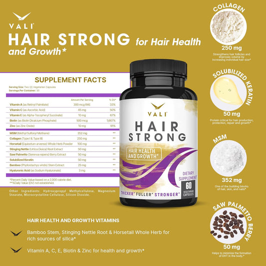 Vali Hair Strong Health & Growth Vitamins With Biotin, Keratin & Collagen - 60 Veggie Capsules. Extra Strength Supplement For Stronger, Thicker, Fuller, Healthier Hair, Skin & Nails. For Women & Men