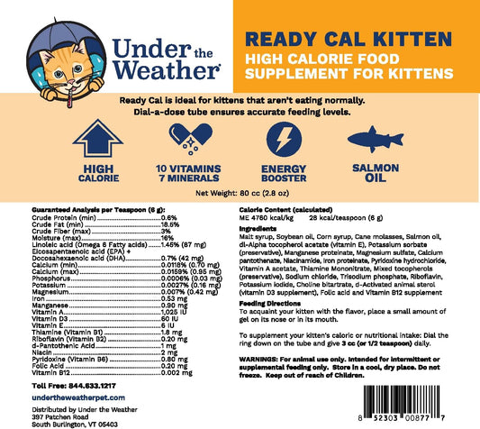 Under the Weather Pet | Ready Cal for Kitten | High Calorie Pet Nutritional Supplement for Weight Gain & Healthy Weight Maintenance | 10 Vitamins, 7 Minerals, Omega Fatty Acids & Carbohydrates | 80cc