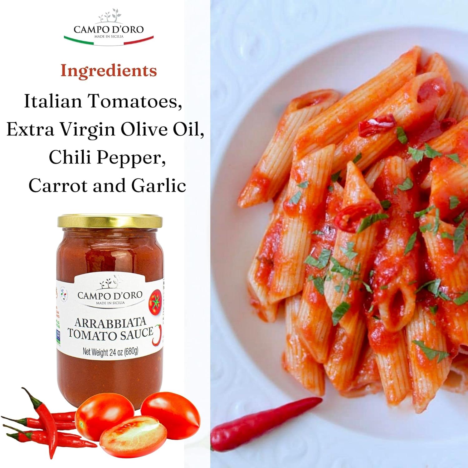 Arrabiatta Tomato Sauce 24 Oz, Campo D'Oro, Pasta Sauce, Italian Specialties & Italian Food. 100% Made In Italy