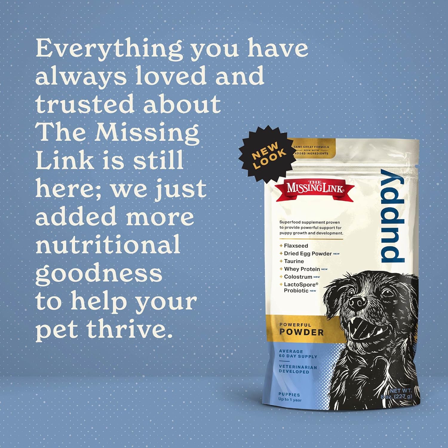 The Missing Link Puppy 8oz Supplement – Superfood Powder Promotes Growth & Development, Supports Immunity, Digestion, Bones, Skin & Coat of Dog : Pet Supplements And Vitamins : Pet Supplies