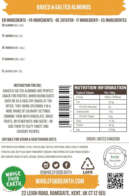 Wholefood Earth Roasted And Salted Almonds 250 G | Gmo Free | High Fibre | High Protein