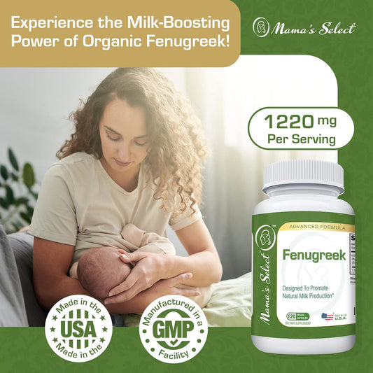 Mama'S Select Organic Fenugreek Capsules, Breastfeeding Supplement For Women, Increase Milk Supply For Lactation - Potent Organic Fenugreek Seed Powder - 610 Mg Per Capsule, 120 Vegetarian Capsules