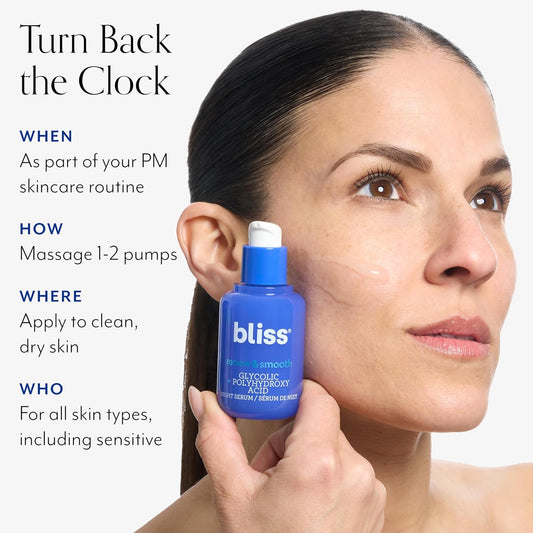 Bliss Renew & Smooth Night Face Serum- Aha Glycolic + Polyhydroxy Acid + Bliss Eye Do All Things Hydrating Eye Gel Depuff & Brighten Straight-From-The-Spa