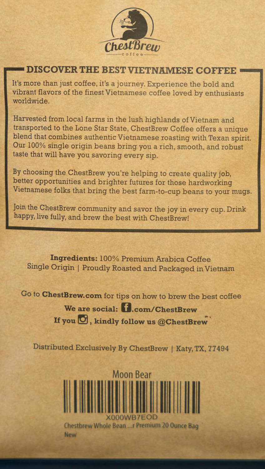 Chestbrew Whole Bean Coffee. Strong Dark Roast Vietnamese Coffee - Moon Bear Premium 20 Ounce Bag