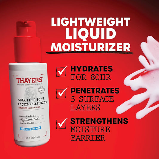 Thayers Soak It Up 80Hr Liquid Moisturizer, Face Moisturizer With Hyaluronic Acid And Snow Mushroom, Dermatologist Tested Skin Care For Normal To Dry Skin, 2.5 Oz