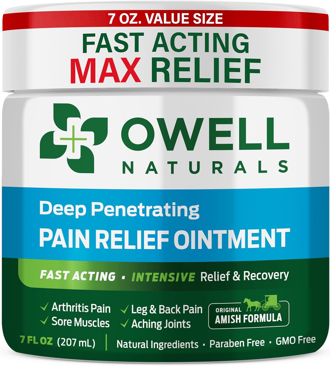 OWELL NATURALS Pain Relief Ointment - 7 oz - Maximum Strength All Natural Discomfort Reliever for Joint, Muscle, Knee, Back, Neuropathy - 5 Powerful Ingredients